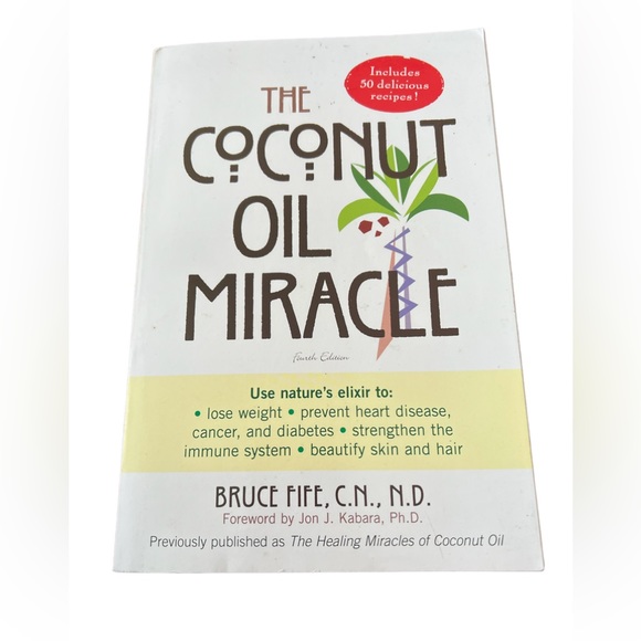 Coconut Oil Miracle by Bruce Fife (2004, Trade Paperback). 
2004 Penguin Publish - Picture 1 of 7